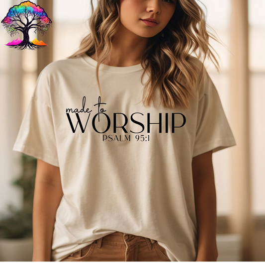 Christian-Made to Worship- Tshirt