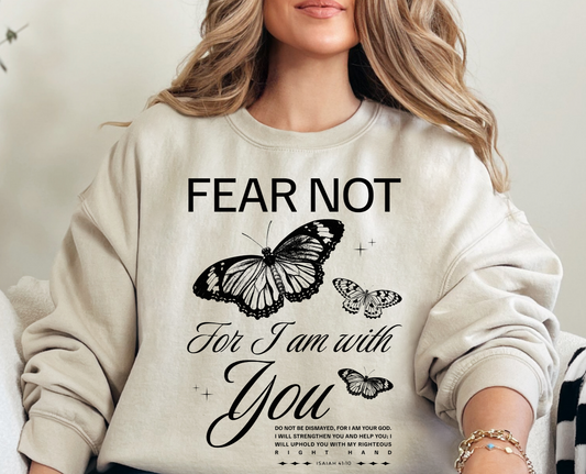 Christian Sweatshirt-Fear Not-Faith based