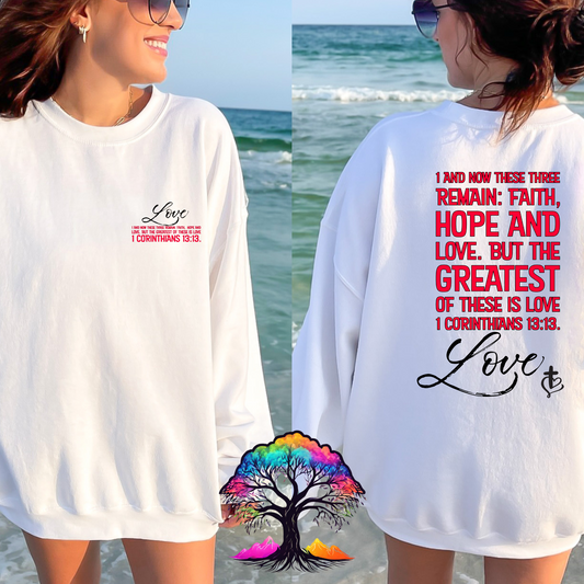 Christian Sweatshirt-Greatest is Love